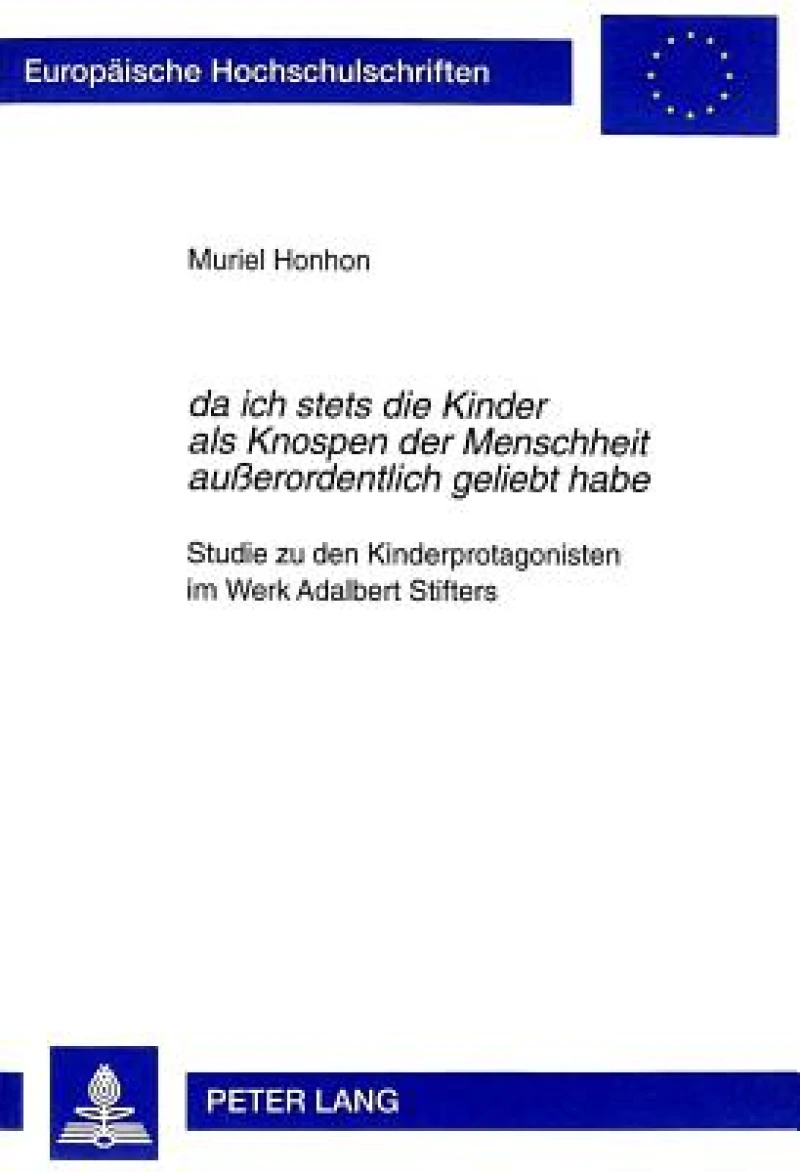 «Da Ich Stets Die Kinder ALS Knospen Der Menschheit Außerordentlich Geliebt Habe»