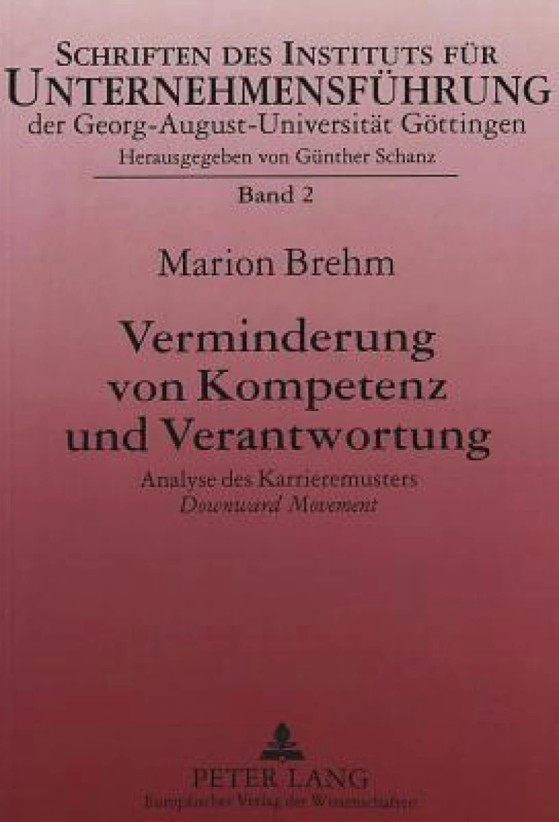 Verminderung von Kompetenz und Verantwortung