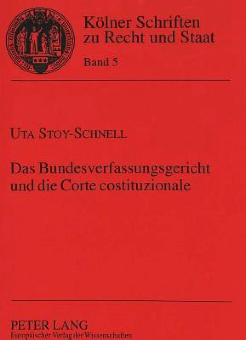 Das Bundesverfassungsgericht und die Corte costituzionale