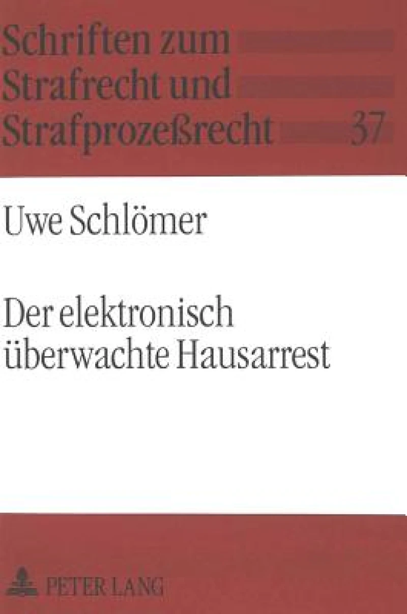 Der elektronisch ueberwachte Hausarrest