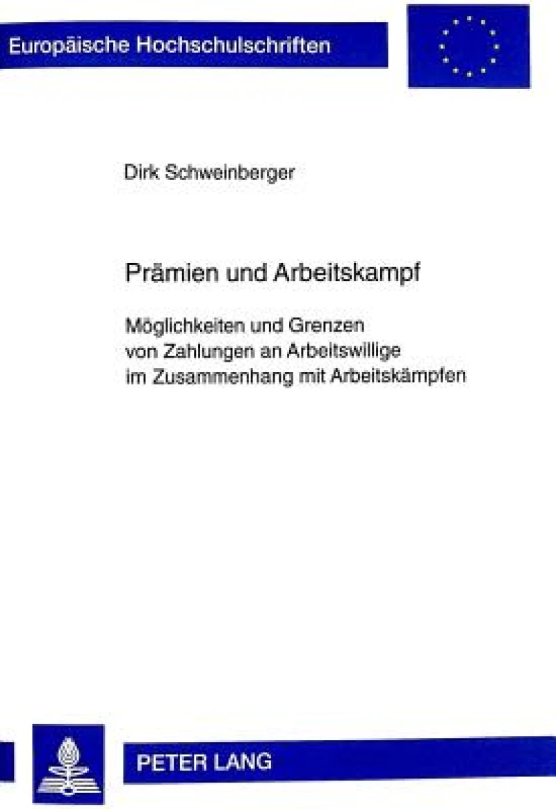 Praemien Und Arbeitskampf