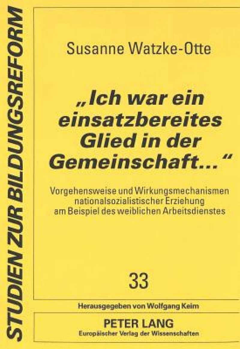 «Ich war ein einsatzbereites Glied in der Gemeinschaft...»