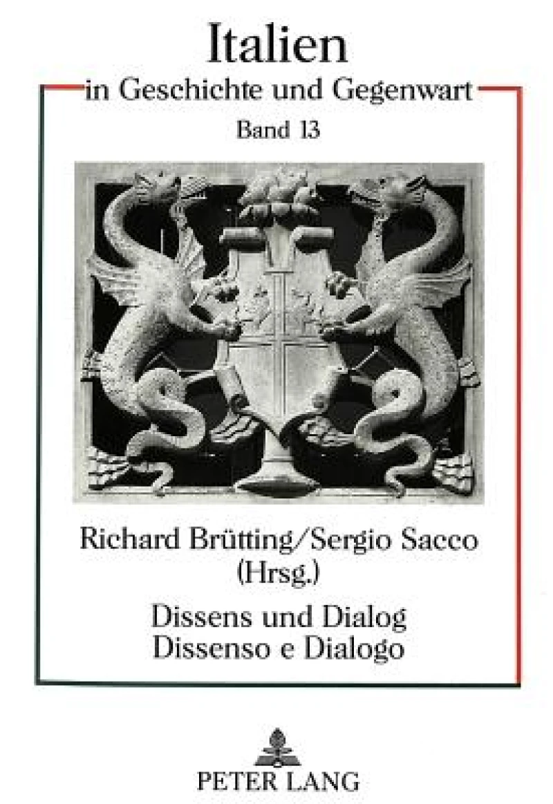 Dissens und Dialog- Dissenso e Dialogo