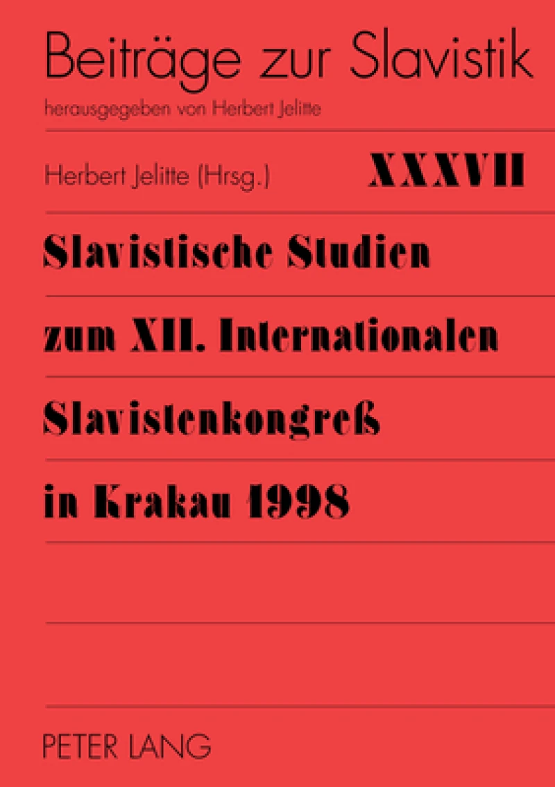 Slavistische Studien zum XII. Internationalen Slavistenkongre in Krakau 1998