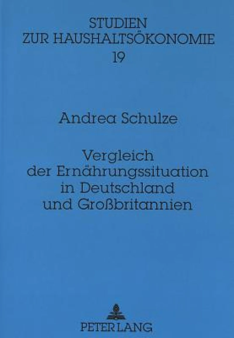Vergleich der Ernaehrungssituation in Deutschland und Grobritannien