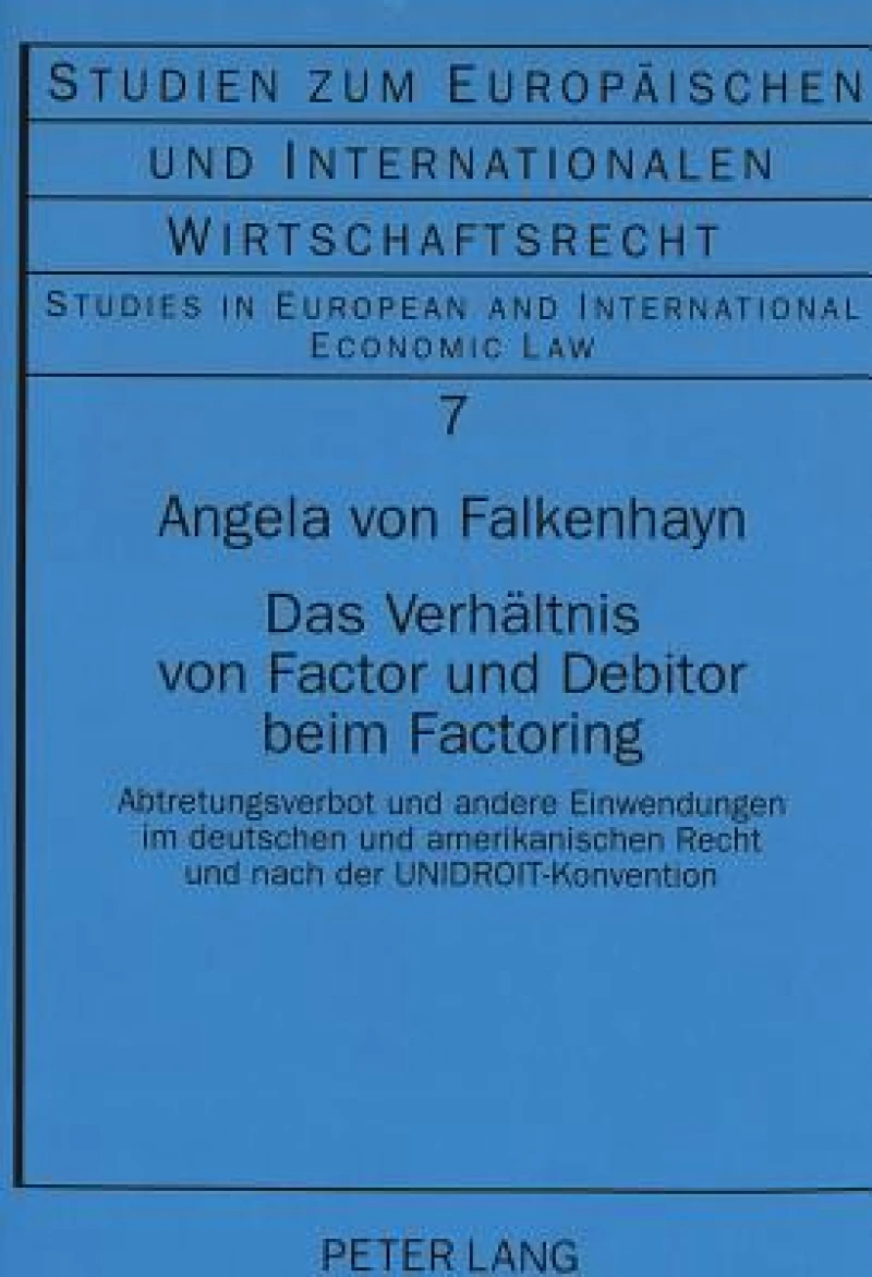 Das Verhaeltnis von Factor und Debitor beim Factoring