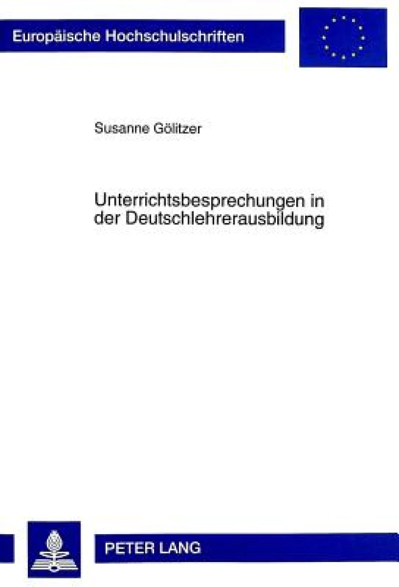 Unterrichtsbesprechungen in der Deutschlehrerausbildung