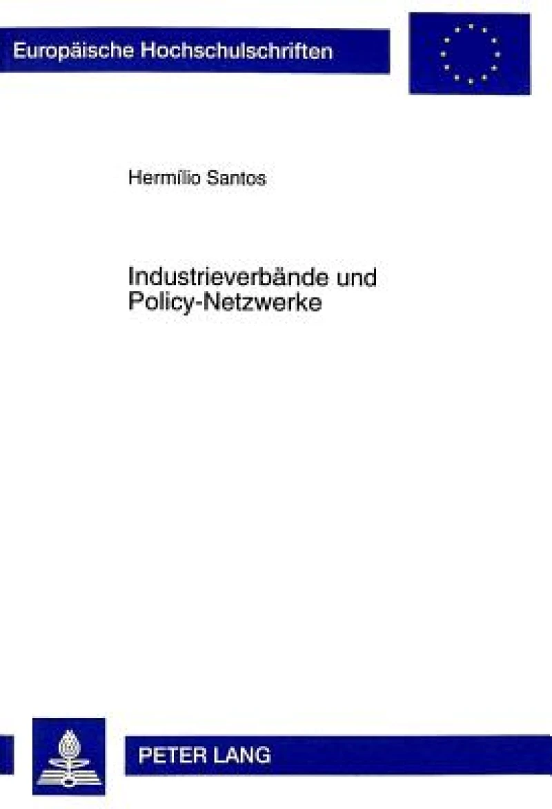 Industrieverbaende Und Policy-Netzwerke