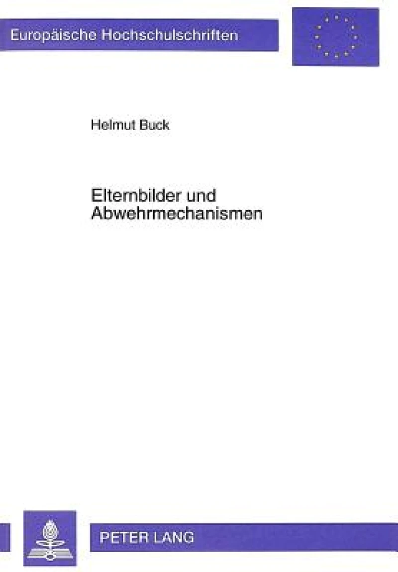 Elternbilder Und Abwehrmechanismen
