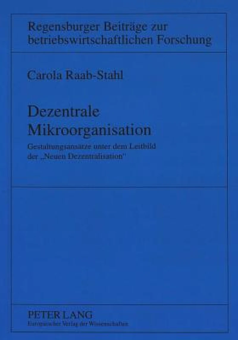 Dezentrale Mikroorganisation