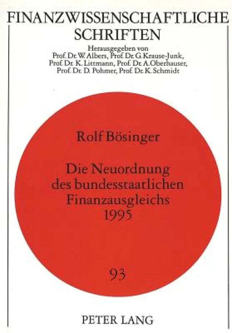 Die Neuordnung Des Bundesstaatlichen Finanzausgleichs 1995
