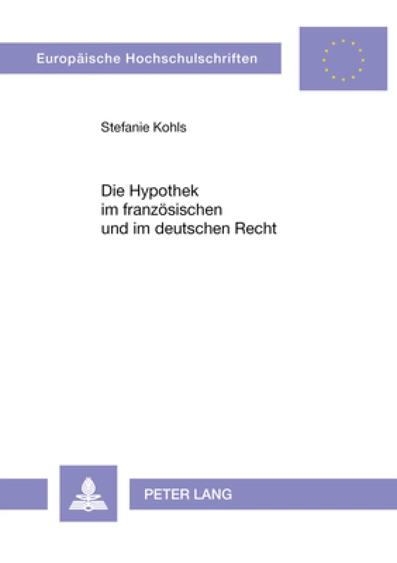 Die Hypothek Im Franzoesischen Und Im Deutschen Recht