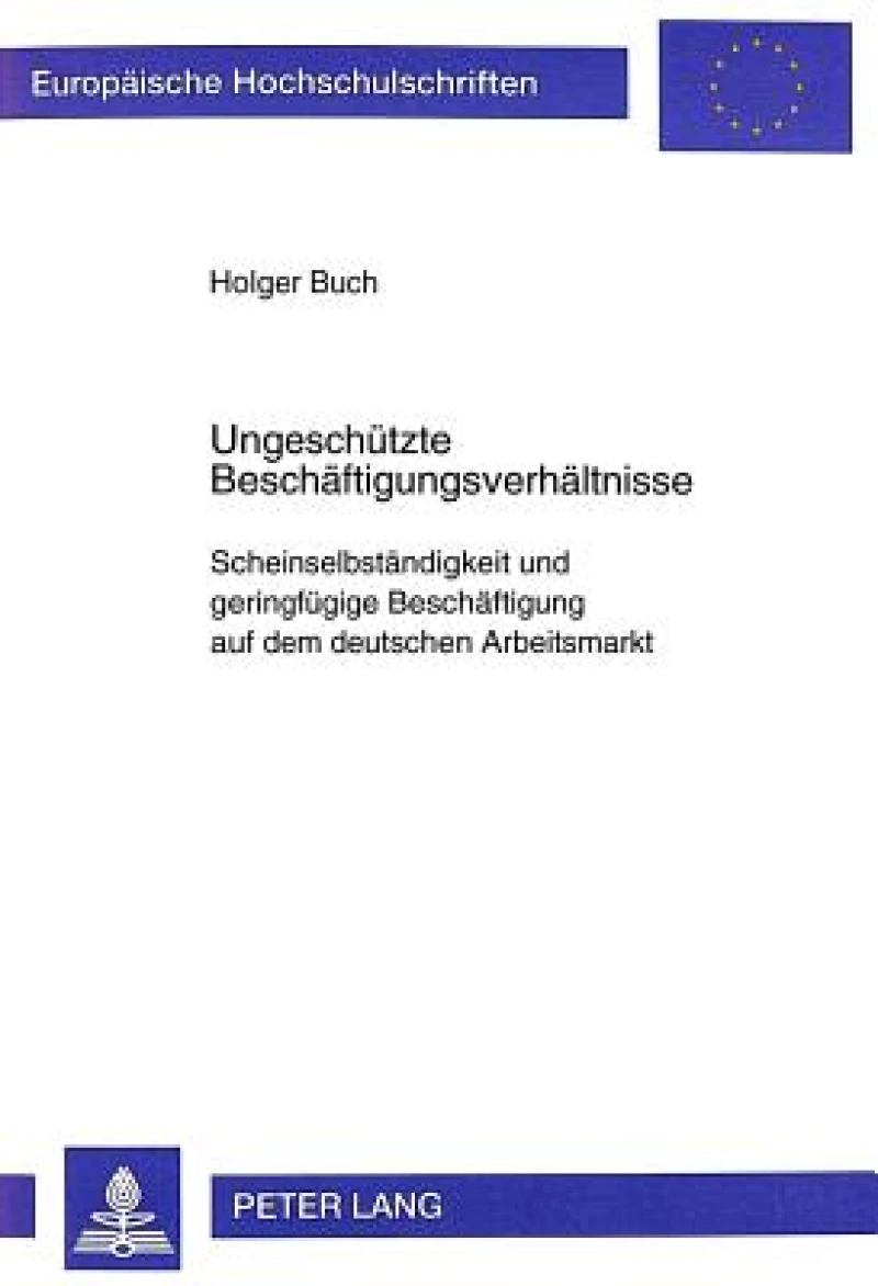 Ungeschuetzte Beschaeftigungsverhaeltnisse