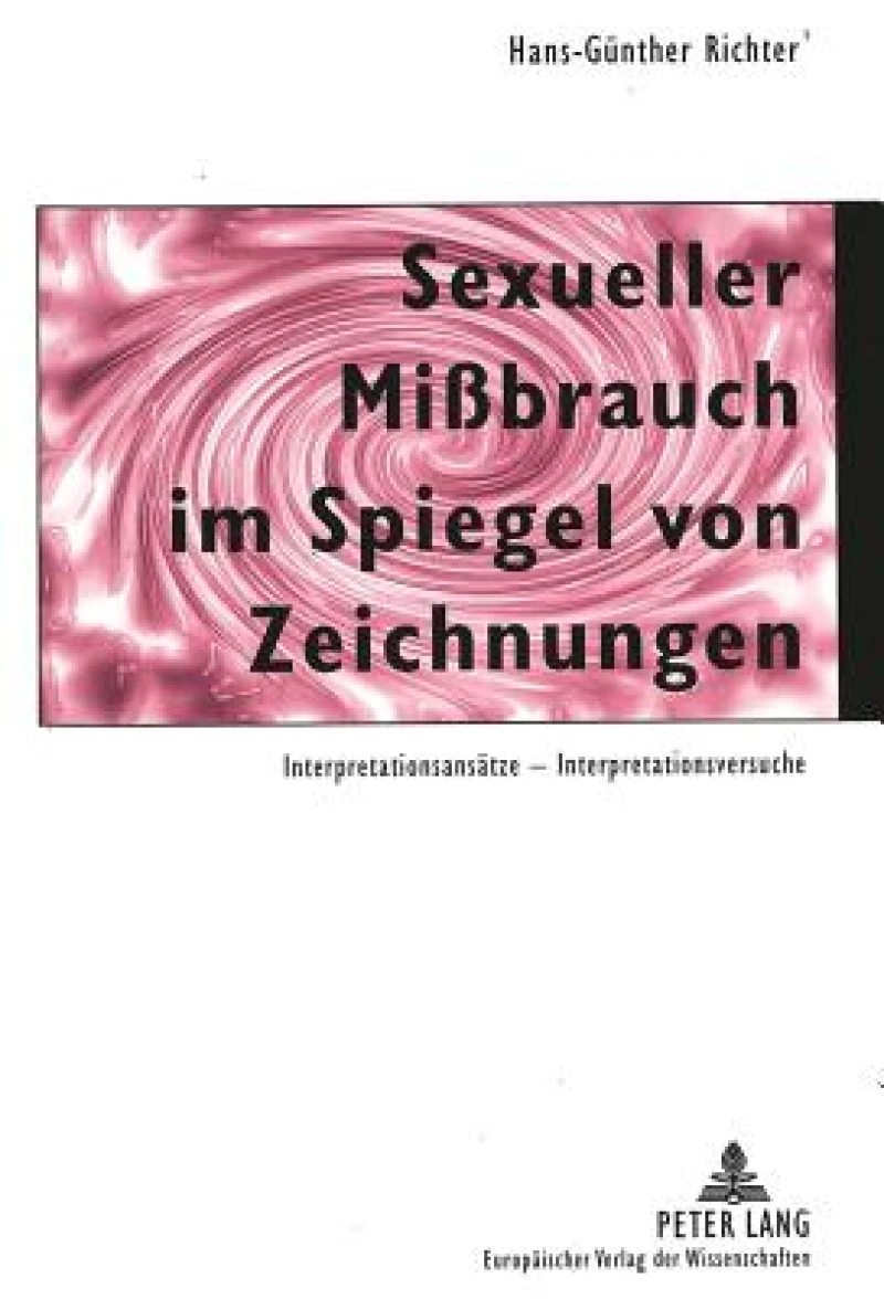 Sexueller Mißbrauch im Spiegel von Zeichnungen