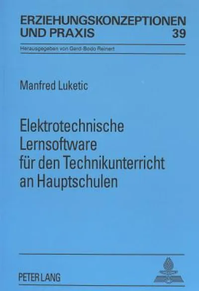 Elektrotechnische Lernsoftware fuer den Technikunterricht an Hauptschulen