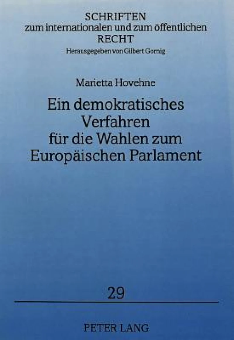 Ein demokratisches Verfahren fuer die Wahlen zum Europaeischen Parlament