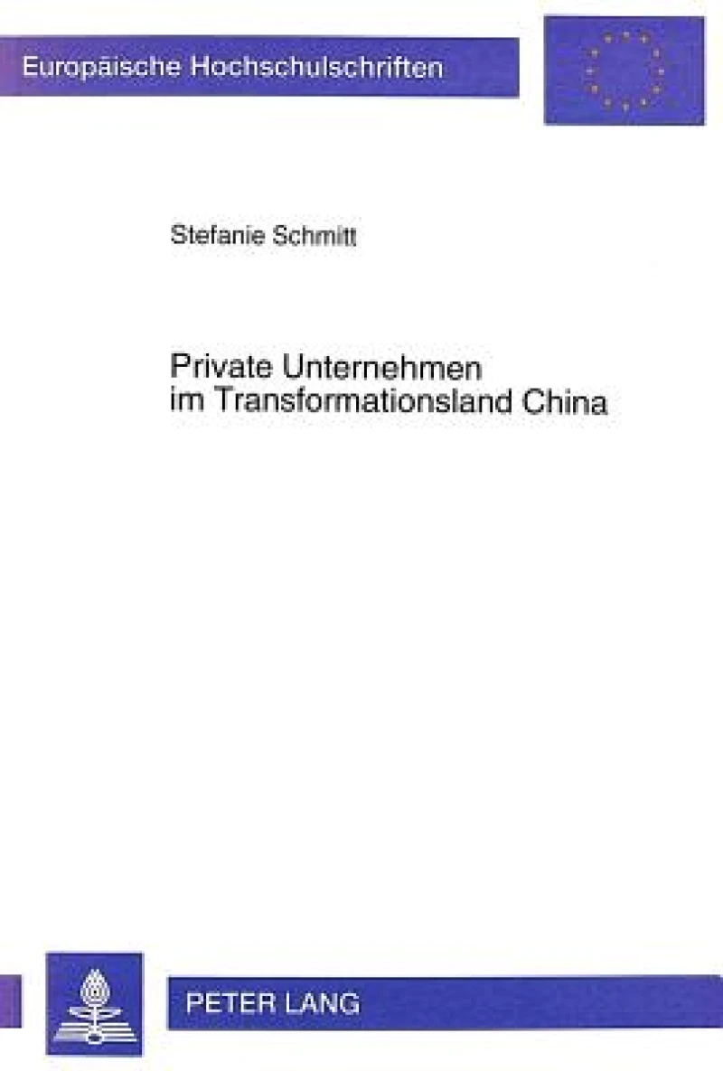 Private Unternehmen Im Transformationsland China