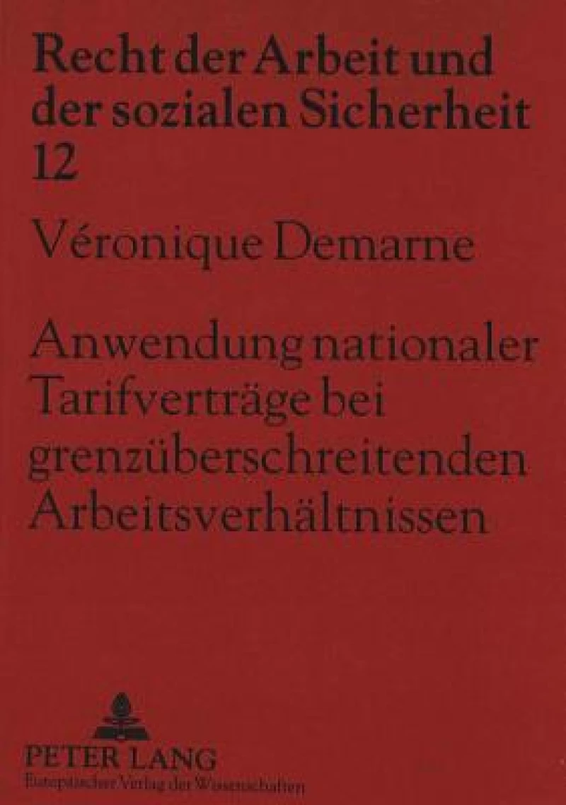 Anwendung nationaler Tarifvertraege bei grenzueberschreitenden Arbeitsverhaeltnissen
