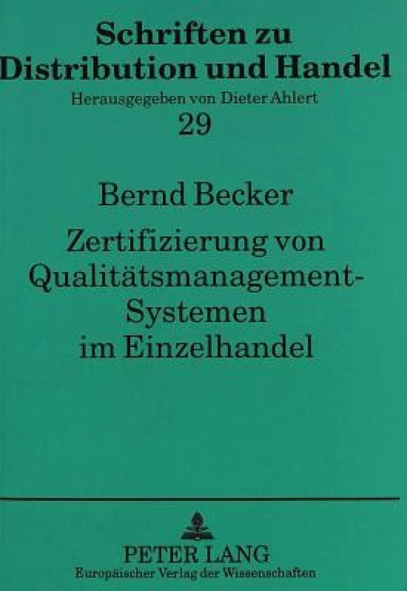 Zertifizierung von Qualitaetsmanagement-Systemen im Einzelhandel