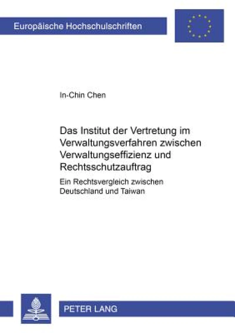 Das Institut Der Vertretung Im Verwaltungsverfahren Zwischen Verwaltungseffizienz Und Rechtsschutzauftrag