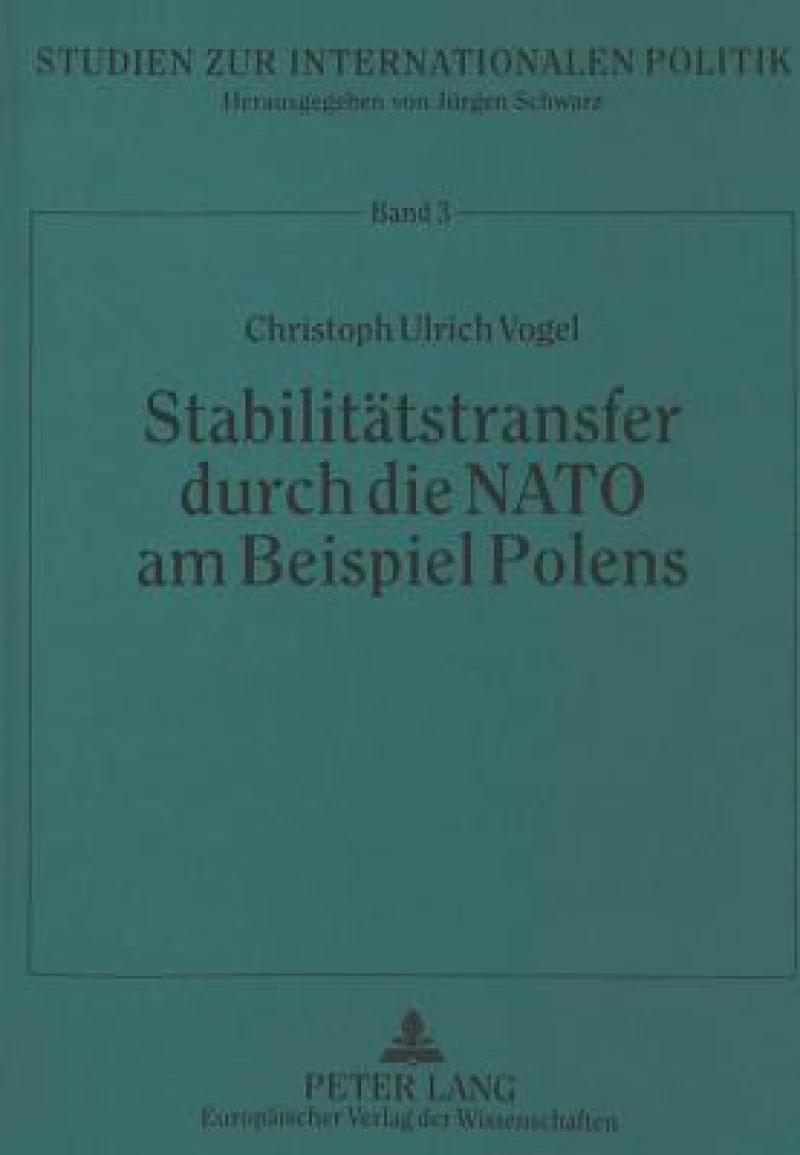 Stabilitaetstransfer durch die NATO am Beispiel Polens