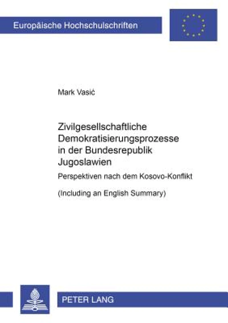 Zivilgesellschaftliche Demokratisierungsprozesse in der Bundesrepublik Jugoslawien