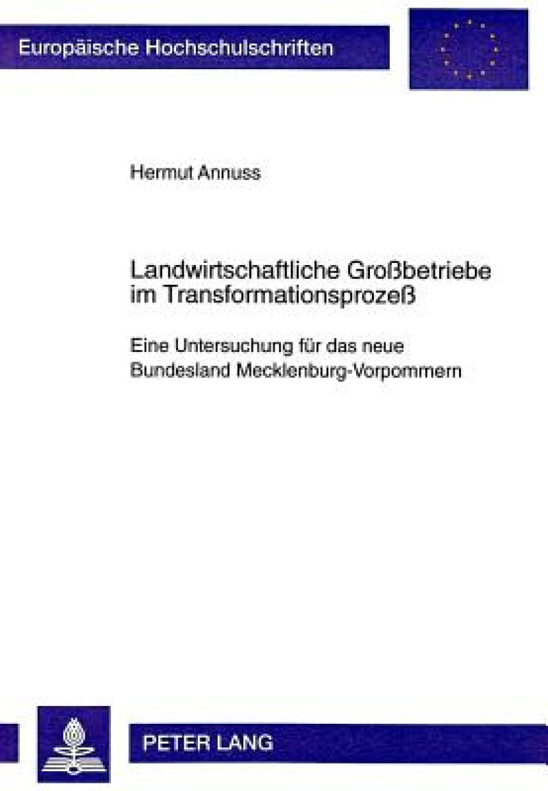 Landwirtschaftliche Grobetriebe im Transformationsproze