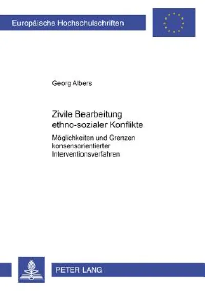 Zivile Bearbeitung ethno-sozialer Konflikte