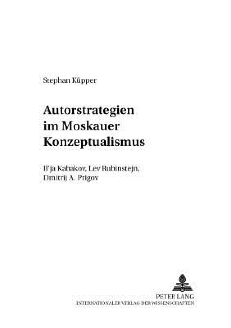 Autorstrategien im Moskauer Konzeptualismus
