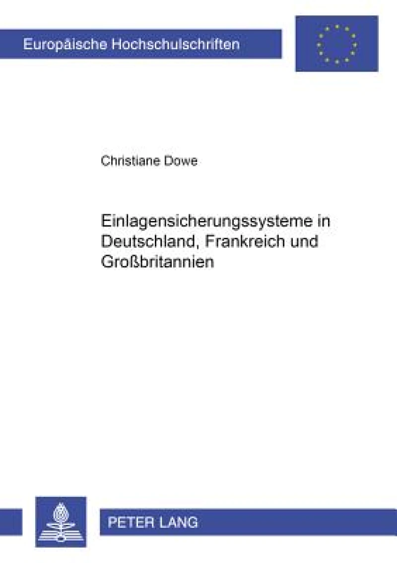 Einlagensicherungssysteme in Deutschland, Frankreich Und Großbritannien