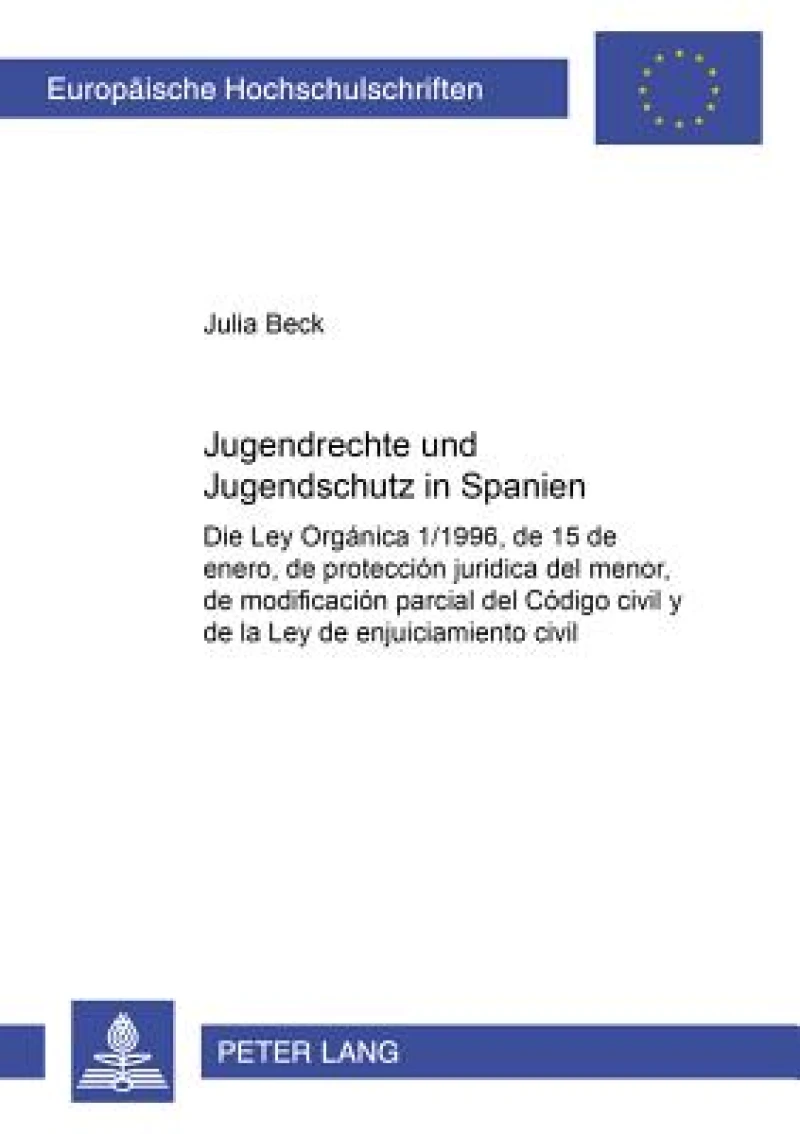 Jugendrechte Und Jugendschutz in Spanien