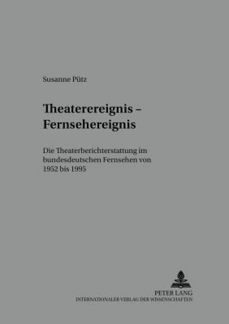Theaterereignis - Fernsehereignis