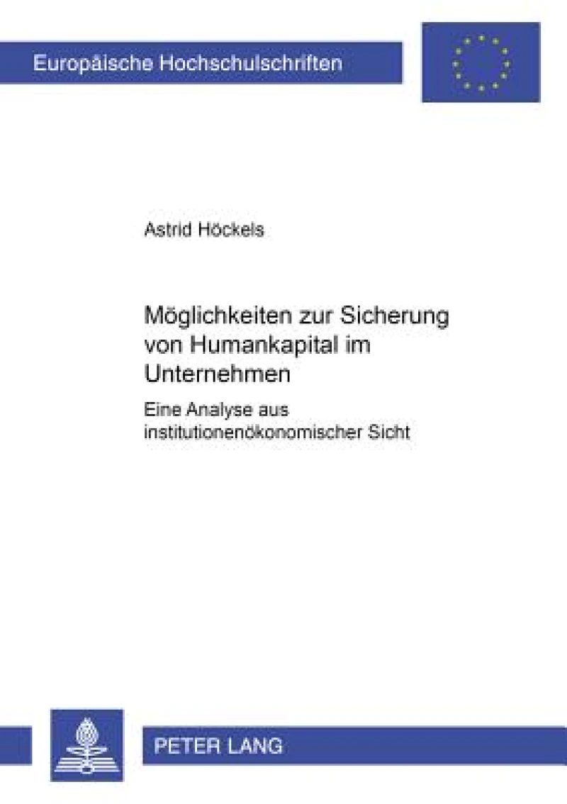 Moeglichkeiten Zur Sicherung Von Humankapital Im Unternehmen