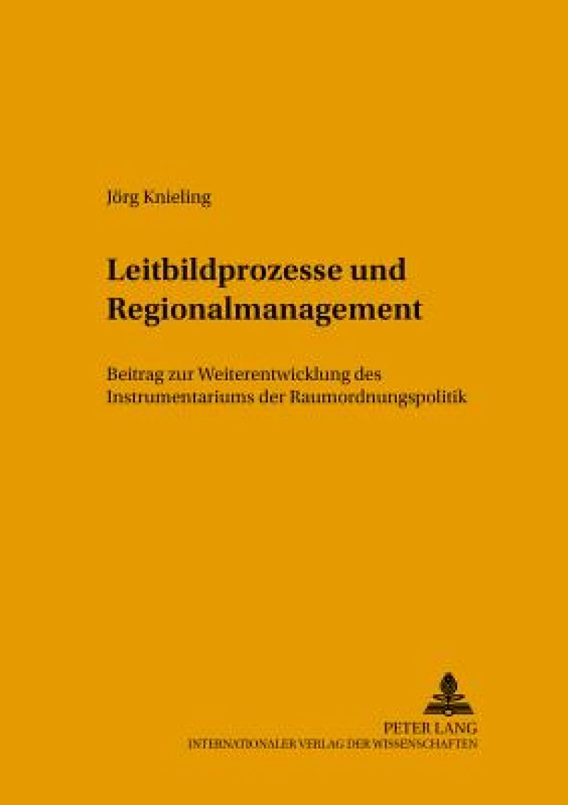 Leitbildprozesse und Regionalmanagement
