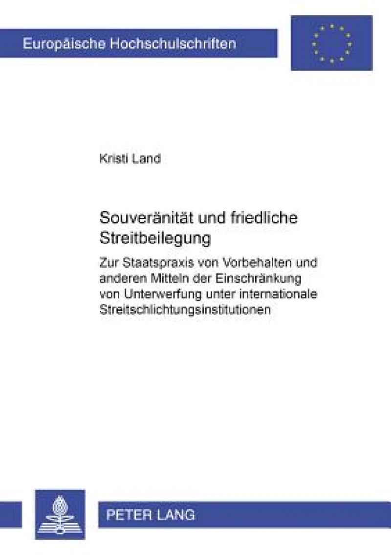 Souveraenitaet Und Friedliche Streitbeilegung