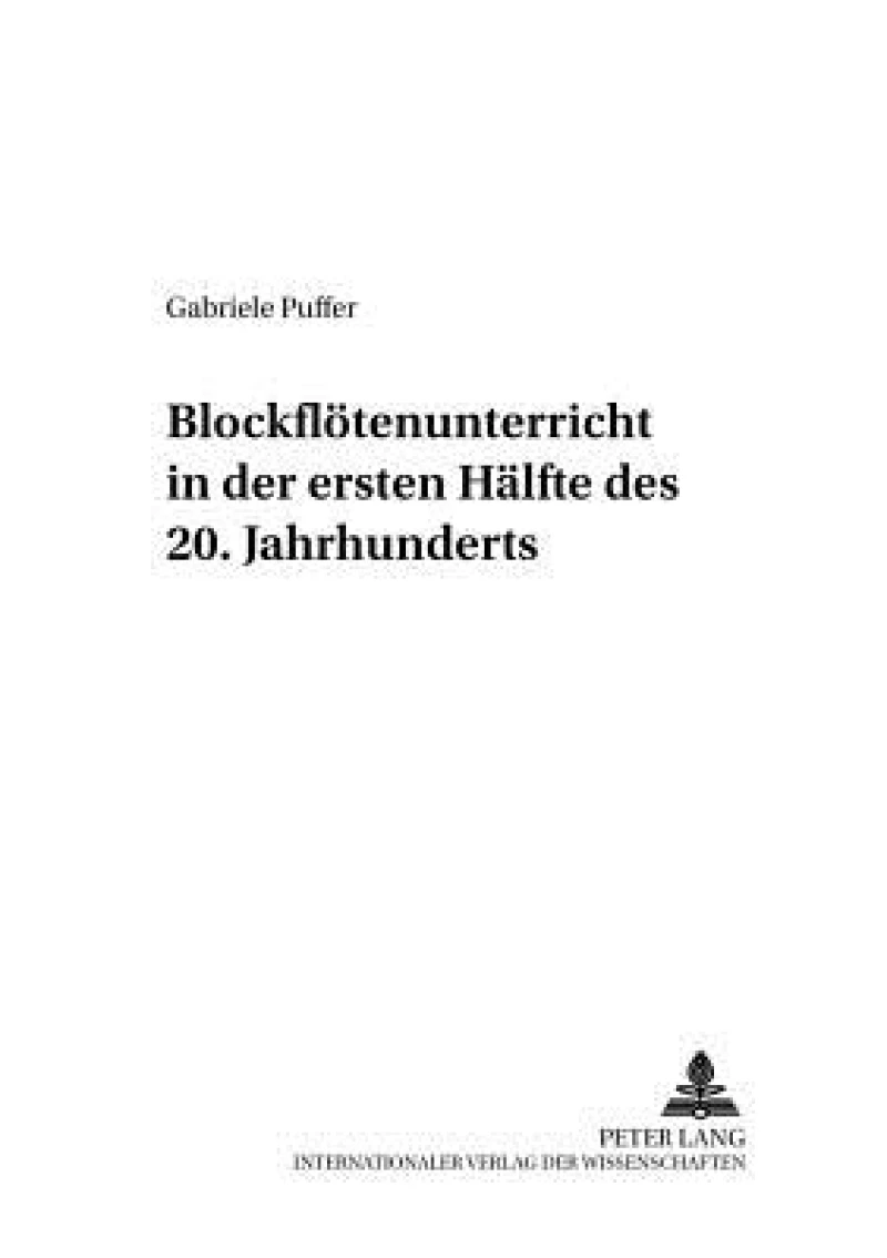 Blockfloetenunterricht in der ersten Haelfte des 20. Jahrhunderts