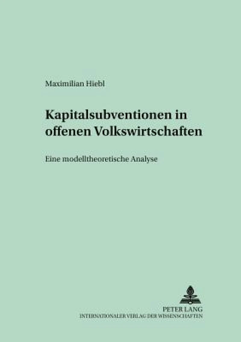Kapitalsubventionen in offenen Volkswirtschaften