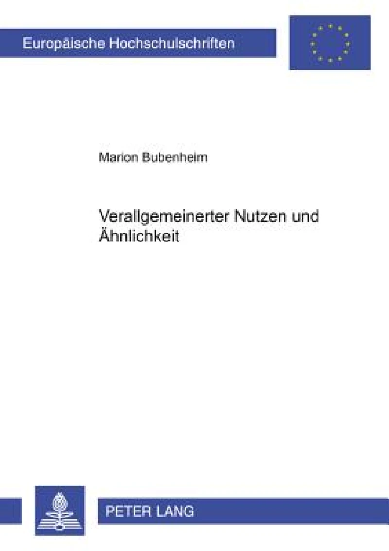 Verallgemeinerter Nutzen und «Aehnlichkeit»