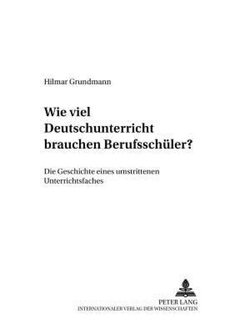 Wie viel Deutschunterricht brauchen Berufsschueler?