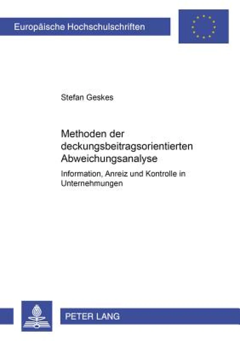 Methoden der deckungsbeitragsorientierten Abweichungsanalyse