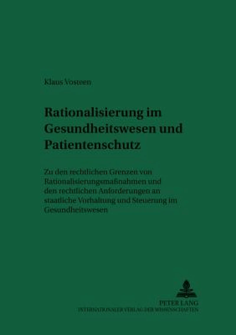 Rationierung im Gesundheitswesen und Patientenschutz