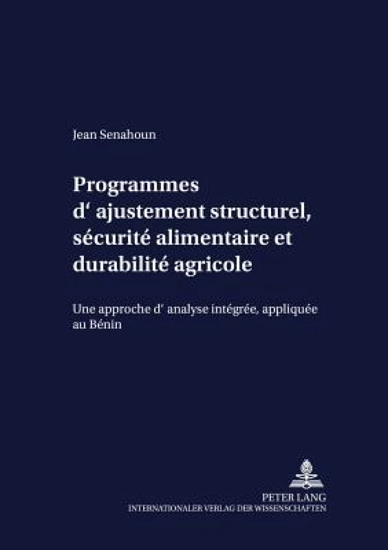Programmes d'ajustement structurel, securite alimentaire et durabilite agricole