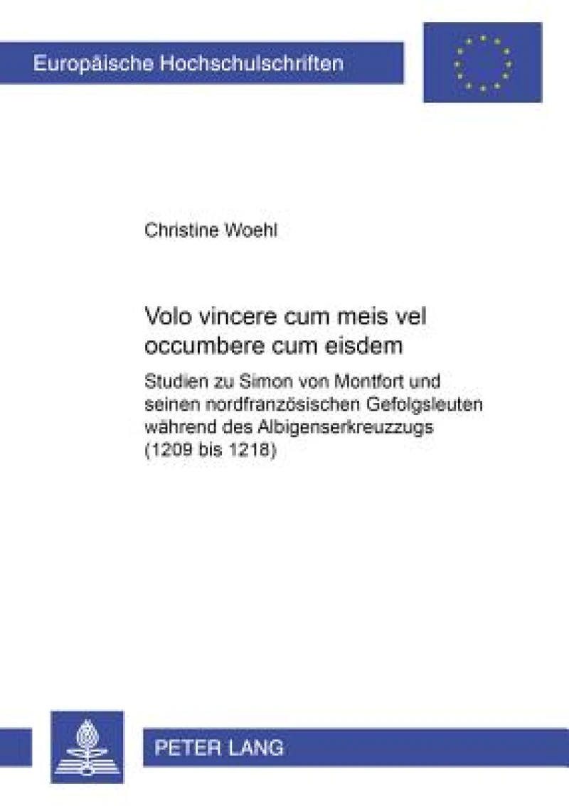 «Volo vincere cum meis vel occumbere cum eisdem»