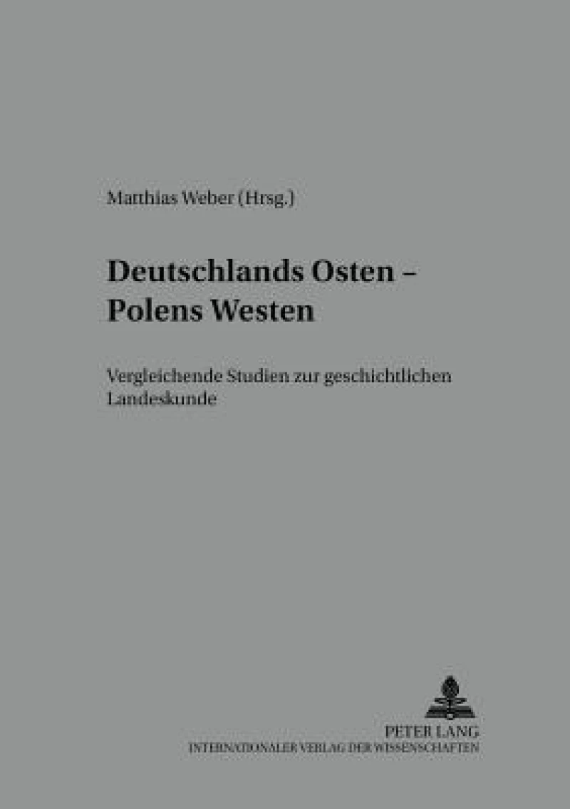 Deutschlands Osten – Polens Westen
