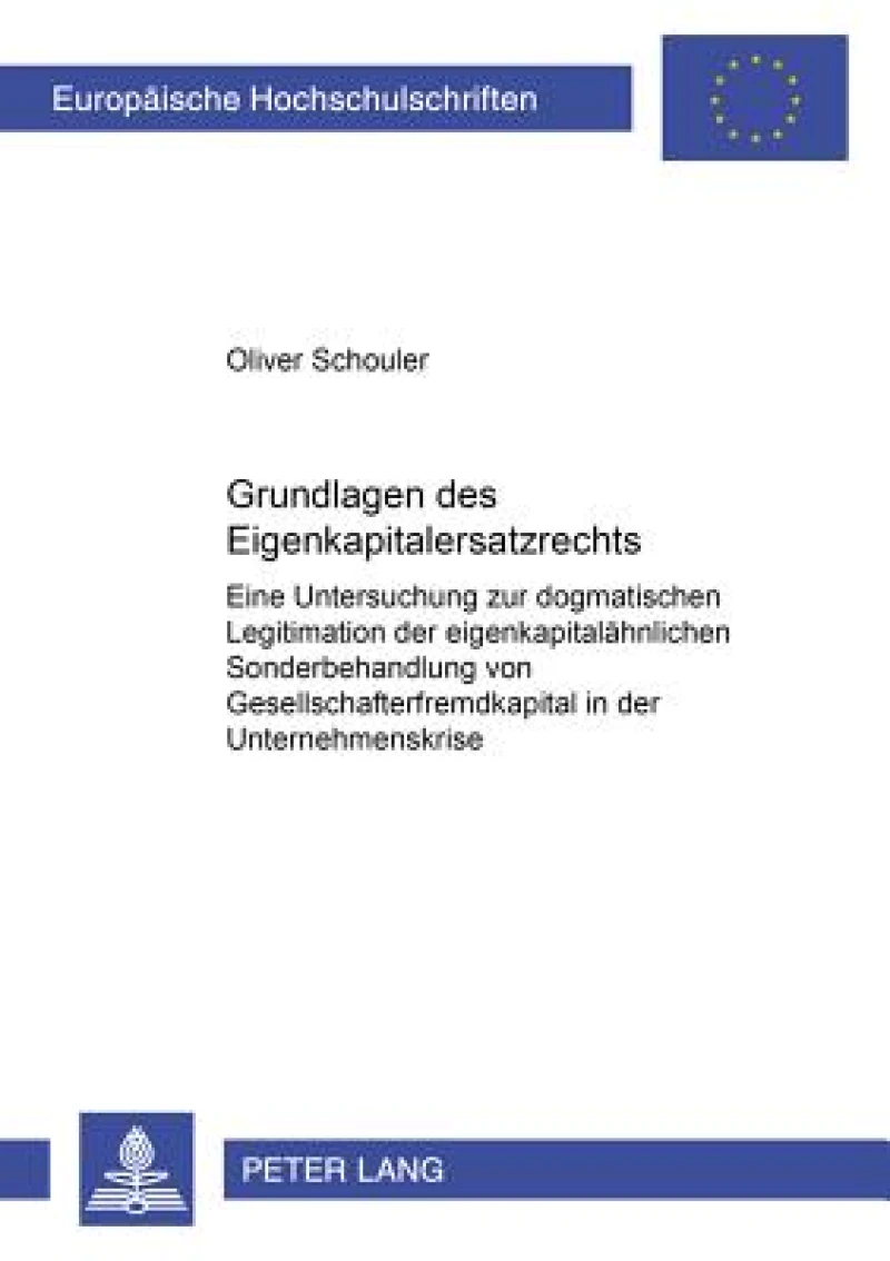 Grundlagen des Eigenkapitalersatzrechts