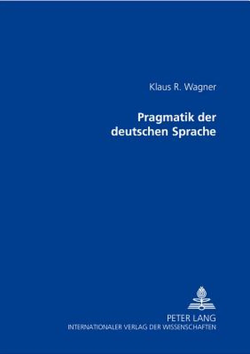 Pragmatik Der Deutschen Sprache