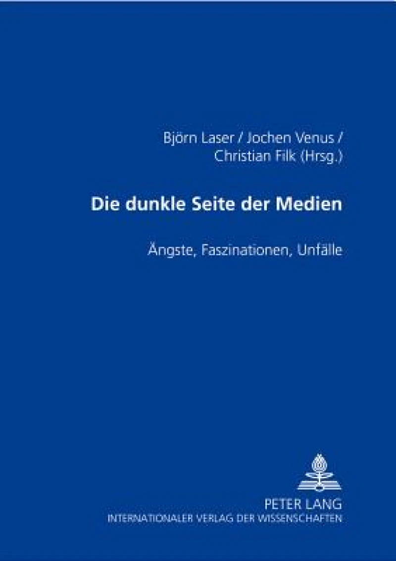Die dunkle Seite der Medien