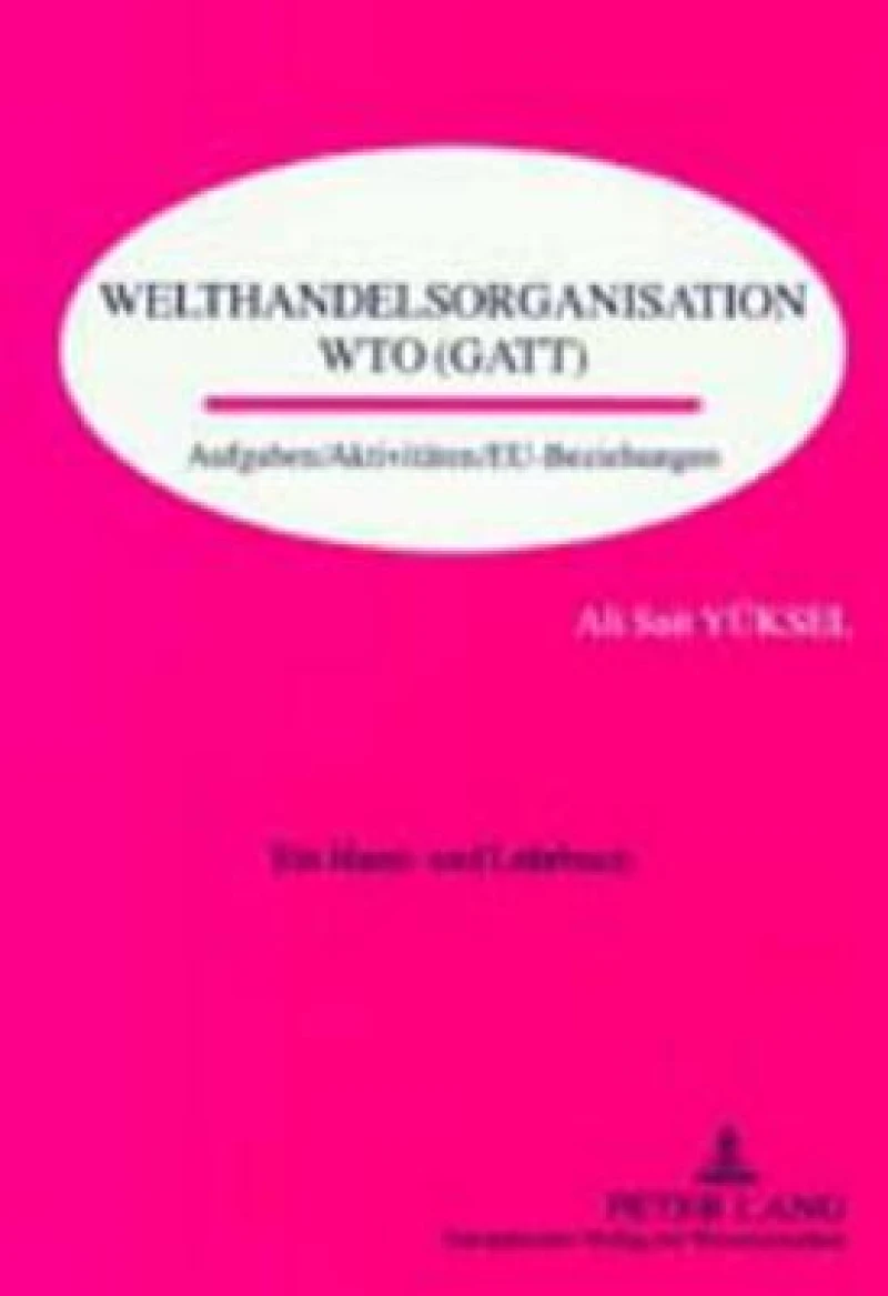 Welthandelsorganisation WTO (GATT)