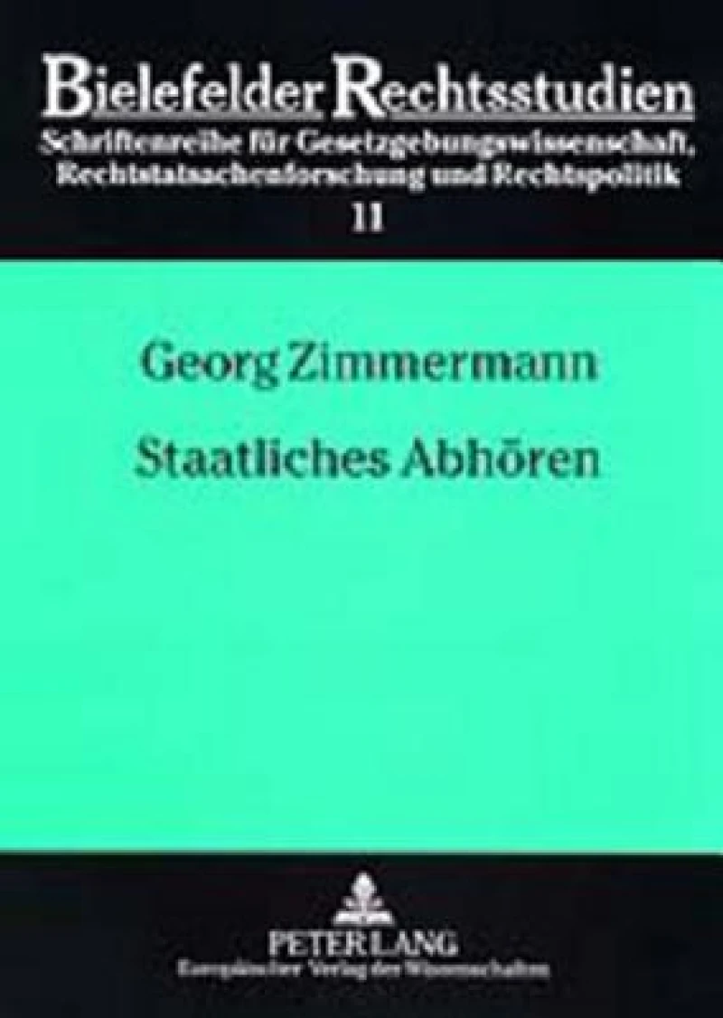 Staatliches Abhoeren