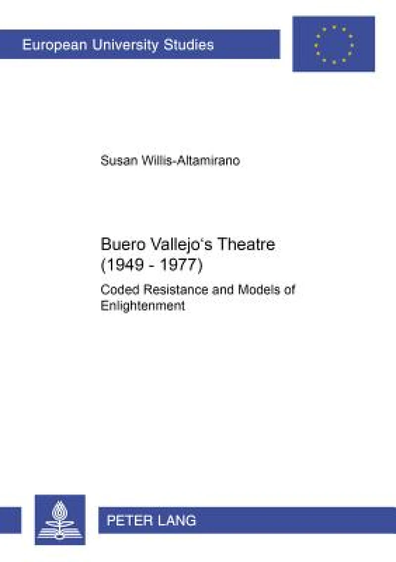 Buero Vallejo’s Theatre (1949-1977)